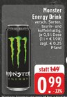 Aktuelle Energydrink Angebote bei EDEKA in Meerbusch Aktuelles Energy Drink Angebot bei EDEKA in Meerbusch ab 0,99 €