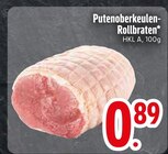 Putenoberkeulen-Rollbraten Angebote bei EDEKA Ravensburg für 0,89 €