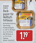 Backpapier für Heißluftfritteuse von POWER FORCE für 1,19 € bei ALDI Nord im Angebot Backpapier für Heißluftfritteuse von POWER FORCE im aktuellen ALDI Nord Prospekt
