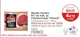 Steak haché 5% de mat. gr. L’Authentique - CHARAL en promo chez Monoprix Grasse à 4,72 €