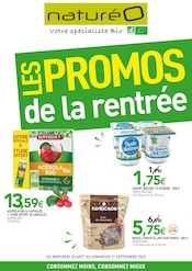 Catalogue Magasins Bio NaturéO en cours à Colombes et alentours, "LES PROMOS de la rentrée", 24 pages, 20/08/2025 - 21/09/2025