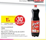 Cola Classique - LOOK en promo chez Intermarché Super Cola Classique - LOOK dans le catalogue Intermarché Super