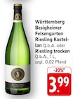Württemberg Besigheimer Felsengarten Riesling Kastellan Q.b.A. bei EDEKA im Dettenhausen Prospekt für 3,99 €