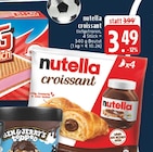 croissant im Angebot bei E center in Recklinghausen croissant Angebote von nutella bei E center Recklinghausen für 3,49 €