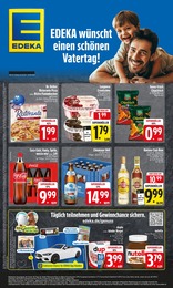Der aktuelle EDEKA Prospekt Der aktuelle EDEKA Prospekt EDEKA wünscht einen schönen Vatertag!
