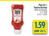 Tomaten Ketchup im Angebot bei diska in Dresden Tomaten Ketchup Angebote von Papa Joe's bei diska Dresden für 1,59 €