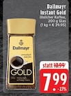 Instant Gold Angebote von Dallmayr bei EDEKA Mönchengladbach für 7,99 €