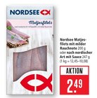 Matjesfilets mit milder Rauchnote Angebote von Nordsee bei Marktkauf Heilbronn für 2,49 €