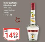Südtiroler Edelobstbrand Angebote von Roner bei GLOBUS Erlangen für 14,99 €