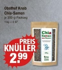 Chia-Samen von Obsthof Knab im aktuellen V-Markt Prospekt für 2,99 €