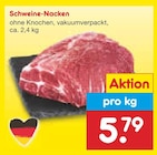 Aktuelle Schweinefleisch Angebote bei Netto Marken-Discount in Bochum Aktuelles Schweine-Nacken Angebot bei Netto Marken-Discount in Bochum ab 5,79 €