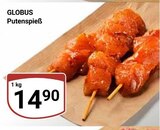 Putenspieß im Angebot bei GLOBUS in Erfurt Putenspieß Angebote von GLOBUS bei GLOBUS Erfurt für 14,90 €