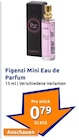 Mini Eau de Parfum Angebote von Figenzi bei Action Oberhausen für 0,79 €