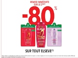 Promo -80% Remise immédiate sur le 2ème sur tout ELSEVE à  dans le catalogue Intermarché Contact à Fleurance