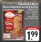 Aktuelles Unsere Goldstücke kernig & kräftig Angebot bei E center in Krefeld ab 1,99 €