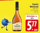 Weinbrand im EDEKA Prospekt Weinbrand von Chantré im aktuellen EDEKA Prospekt für 5,77 €