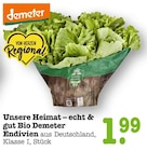 Aktuelle Salat Angebote bei E center in Frankfurt (Main) Aktuelles Unsere Heimat – echt & gut Bio Demeter Endivien Angebot bei E center in Frankfurt (Main) ab 1,99 €