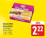 Aktuelle Butter Angebote bei EDEKA in Jena Aktuelles Unsere Butter Angebot bei EDEKA in Jena ab 2,22 €