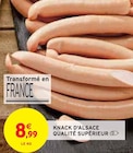 Promo Knack d'Alsace Qualité Supérieur à 8,99 € dans le catalogue Intermarché à Bruyères