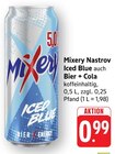 Nastrov Iced Blue Angebote von Mixery bei EDEKA Backnang für 0,99 €
