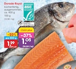 Dorade-Royal im Angebot bei Netto Marken-Discount in Altenburg Dorade-Royal Angebote bei Netto Marken-Discount Altenburg für 1,05 €