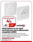 Weldom Mulhouse - Promo Interrupteur va-et-vient ou Prise avec terre affleurante complète LUMIA Promo Interrupteur va-et-vient ou Prise avec terre affleurante complète LUMIA à 4,96 € dans le catalogue Weldom à Mulhouse