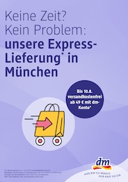 Der aktuelle dm-drogerie markt Prospekt: Keine Zeit? Kein Problem