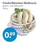 Frische Münchner Weißwurst im V-Markt Prospekt Frische Münchner Weißwurst von im aktuellen V-Markt Prospekt für 0,89 €