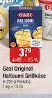 Original Halloumi Grillkäse im V-Markt Prospekt Original Halloumi Grillkäse von Gazi im aktuellen V-Markt Prospekt für 3,79 €