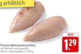 Aktuelles Frische Hähnchenbrustfilets Angebot bei E center in Freiburg (Breisgau) ab 1,29 €