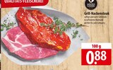 Grill-Nackensteak Angebote bei famila Nordost Neustadt für 0,88 €