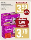 Katzennahrung Angebote von Whiskas bei WEZ Bad Oeynhausen für 3,79 €