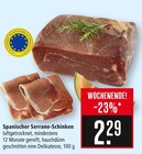 Spanischer Serrano-Schinken im Angebot bei Marktkauf in Filderstadt Spanischer Serrano-Schinken Angebote bei Marktkauf Filderstadt für 2,29 €