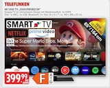 4K UHD TV im Angebot bei Marktkauf in Ludwigsburg 4K UHD TV Angebote von TELEFUNKEN bei Marktkauf Ludwigsburg für 399,99 €