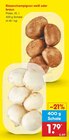 Riesenchampignon weiß oder braun im Angebot bei Netto Marken-Discount in Moers Riesenchampignon weiß oder braun Angebote bei Netto Marken-Discount Moers für 1,79 €