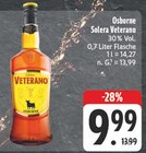 Solera Veterano im Angebot bei E center in Pirna Solera Veterano Angebote von Osborne bei E center Pirna für 9,99 €