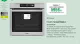 Four encastrable - WHIRLPOOL en promo chez Extra Mulhouse à 599,90 €