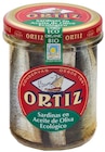 Sardines huile d'olive - ORTIZ en promo chez NaturéO Bezons à 5,25 €