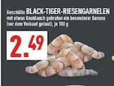Geschälte Black-Tiger-Riesengarnelen Angebote bei Marktkauf Unna für 2,49 €