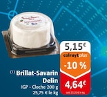 Promo Brillat-Savarin à 4,64 € dans le catalogue Colruyt à Charchilla