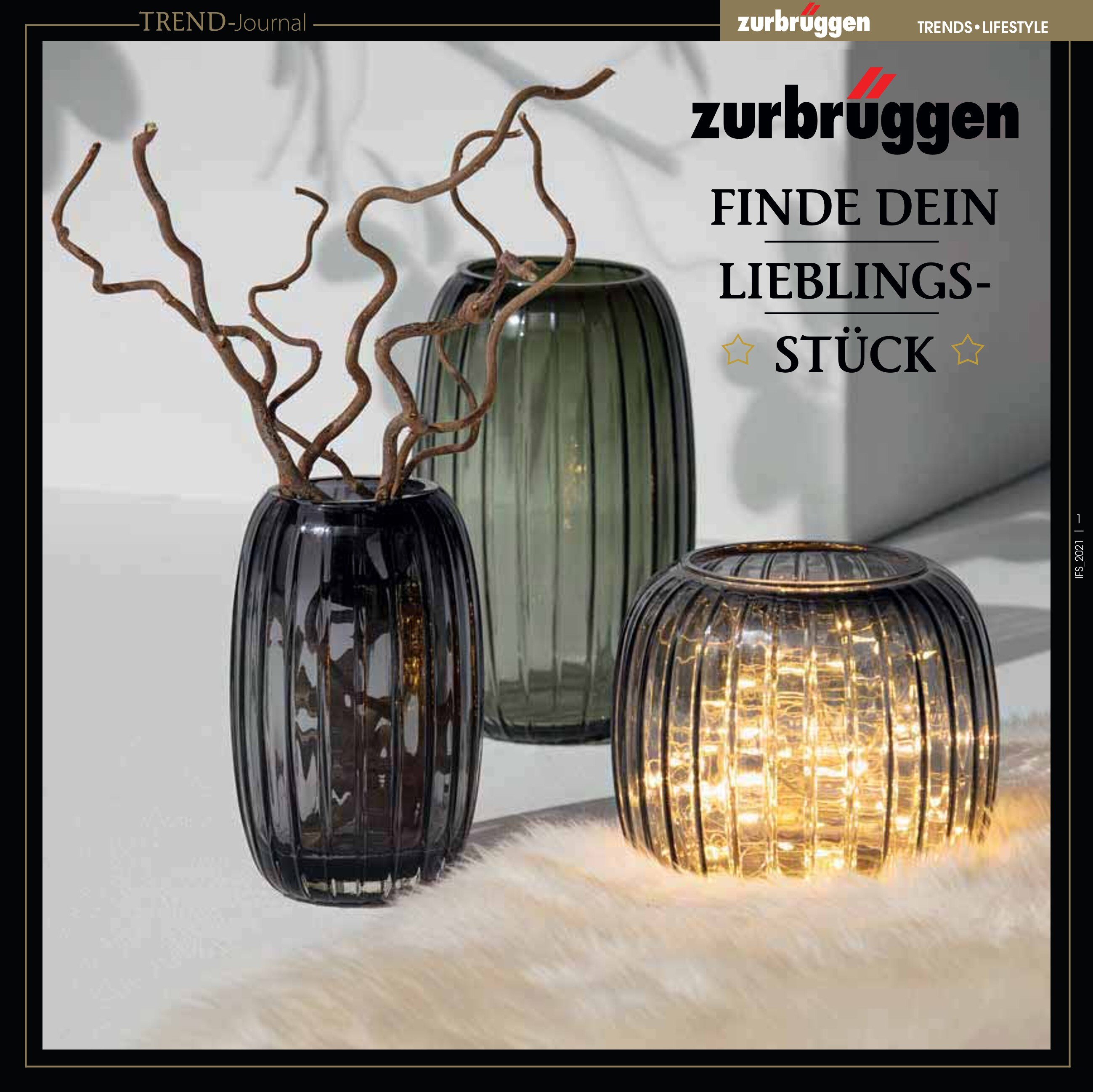 Zurbrüggen Prospekt für Oldenburg mit 124 Seiten Zurbrüggen Prospekt für Oldenburg: "Finde Dein Lieblingsstück!", 124 Seiten, 08.11.2021 - 31.03.2022