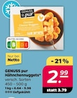 Hähnchennuggets von GENUSS pur im aktuellen Netto mit dem Scottie Prospekt für 2,99 €