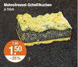 Mohnstreusel-Schnittkuchen von  im aktuellen V-Markt Prospekt für 1,50 €