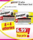 12 piles Max Power Seal - ENERGIZER - Norma à Nancy 12 piles Max Power Seal - ENERGIZER en promo chez Norma Nancy à 6,99 €