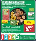 Hackfleisch gemischt XXL Angebote von Bio bei ALDI Nord Bad Oeynhausen für 6,99 €