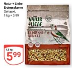Erdnusskerne von Natur + Liebe im aktuellen GLOBUS Prospekt
