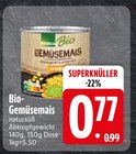 Bio-Gemüsemais im EDEKA Prospekt Bio-Gemüsemais von im aktuellen EDEKA Prospekt für 0,77 €