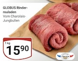 Rinderrouladen im Angebot bei GLOBUS in Oberhausen Rinderrouladen Angebote von GLOBUS bei GLOBUS Oberhausen für 15,90 €