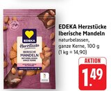 Aktuelle Mandeln Angebote bei EDEKA in Stuttgart Aktuelles Herzstücke Iberische Mandeln Angebot bei EDEKA in Stuttgart ab 1,49 €