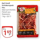 Schinkenspeck Heu im Angebot bei GLOBUS in Leipzig Schinkenspeck Heu Angebote von Karl Handl bei GLOBUS Leipzig für 1,69 €